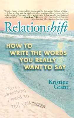 Relationshift: Hogyan írd meg azokat a szavakat, amiket tényleg mondani akarsz? - Relationshift: How to Write the Words You Really Want to Say