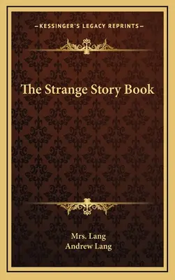 The Strange Story Book