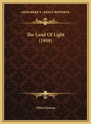 A fény földje (1959) - The Land Of Light (1959)