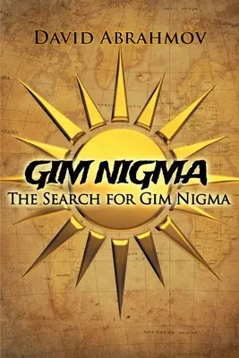 Gim Nigma: GIM NIGMA keresése - Gim Nigma: The Search for GIM NIGMA