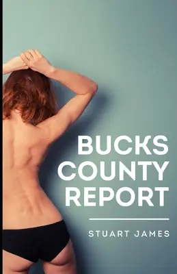 Bucks megyei jelentés - Bucks County Report