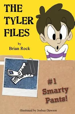 The Tyler Files #1: Okoska! - The Tyler Files #1: Smarty Pants!