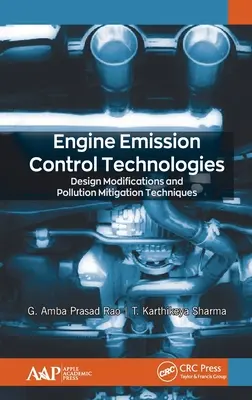 Motorok kibocsátás-szabályozási technológiái: Tervezési módosítások és szennyezéscsökkentő technikák - Engine Emission Control Technologies: Design Modifications and Pollution Mitigation Techniques
