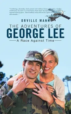 George Lee kalandjai: Verseny az idővel - The Adventures of George Lee: A Race Against Time