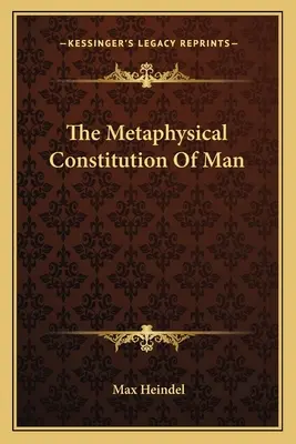 Az ember metafizikai alkotmánya - The Metaphysical Constitution Of Man