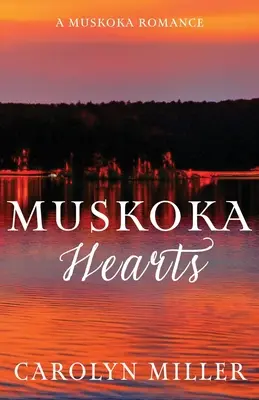 Muskoka Hearts