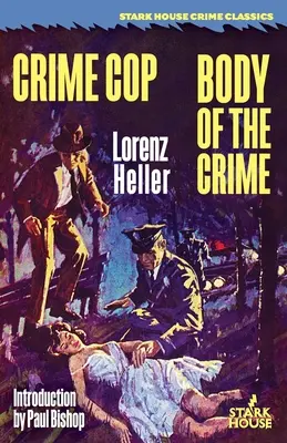 Bűnügyi zsaru / A bűn teste - Crime Cop / Body of the Crime