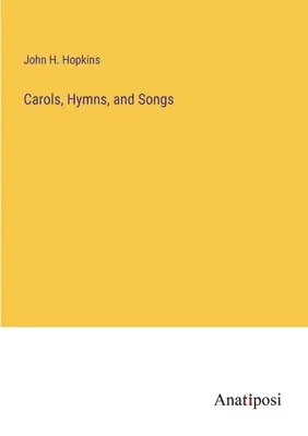 Énekek, himnuszok és dalok - Carols, Hymns, and Songs