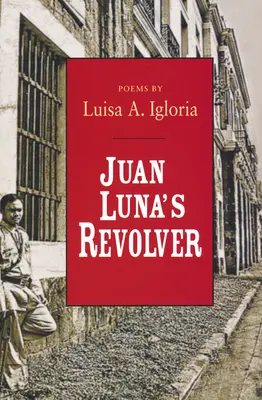 Juan Luna revolvere - Juan Luna's Revolver