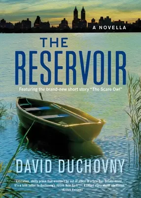 A víztározó: A Novella - The Reservoir: A Novella