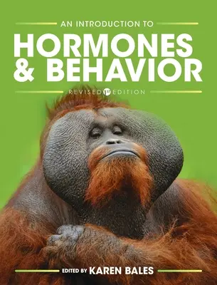 Bevezetés a hormonok és a viselkedés világába - Introduction to Hormones and Behavior
