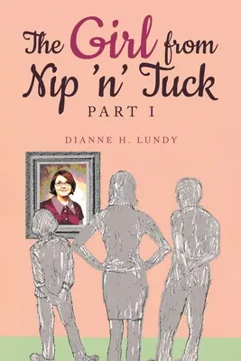 A lány a Nip 'n' Tuckból - The Girl from Nip 'n' Tuck