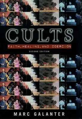 Szekták: Hit, gyógyítás és kényszerítés - Cults: Faith, Healing and Coercion