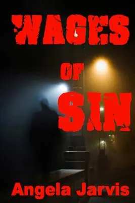 A bűn bére - The Wages of Sin