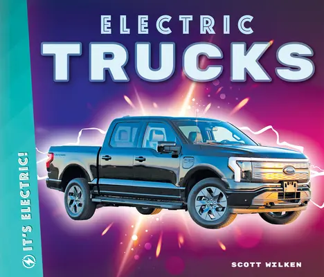 Elektromos teherautók - Electric Trucks