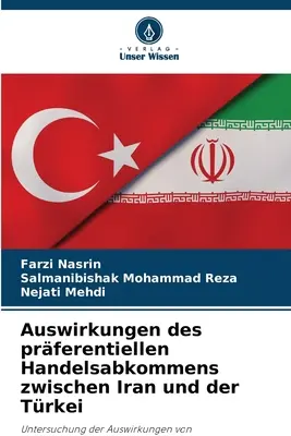 Auswirkungen des prferentiellen Handelsabkommens zwischen Iran und der Trkei