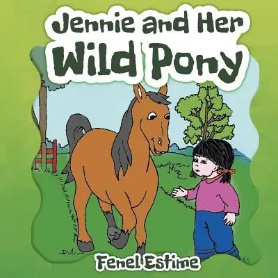 Jennie és a vad pónija - Jennie and Her Wild Pony