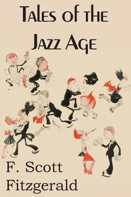 Mesék a jazzkorszakból - Tales of the Jazz Age