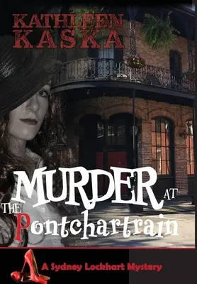 Gyilkosság a Pontchartrainben - Murder at the Pontchartrain