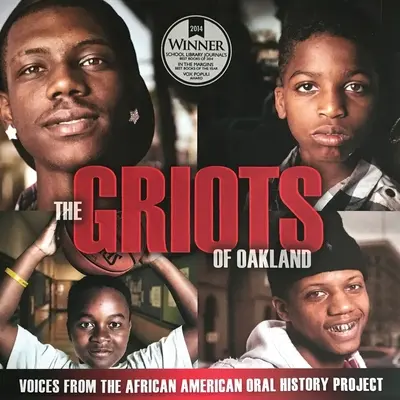 The Griots of Oakland: Voices from the African American Oral History Project