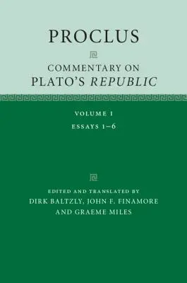 Proclus: Platón Köztársaságának kommentárja: Volume 1 - Proclus: Commentary on Plato's Republic: Volume 1