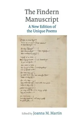 Findern kézirata: Az egyedülálló versek új kiadása - Findern Manuscript: A New Edition of the Unique Poems