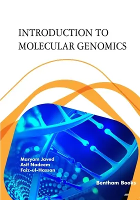 Bevezetés a molekuláris genomikába - Introduction to Molecular Genomics