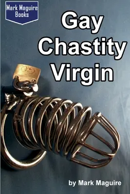 Meleg tisztasági szűz - Gay Chastity Virgin