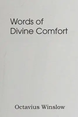 Az isteni vigasztalás szavai - Words of Divine Comfort