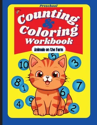 Óvodai számoló és színező munkafüzet - Állatok a farmon - Preschool Counting and Coloring Workbook - Animals on the Farm