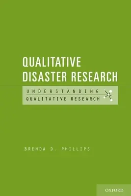 Minőségi katasztrófakutatás - Qualitative Disaster Research