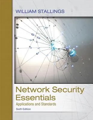 Network Security Essentials: Alkalmazások és szabványok - Network Security Essentials: Applications and Standards