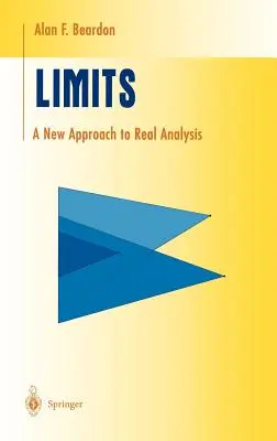 Határok: A reálanalízis új megközelítése - Limits: A New Approach to Real Analysis