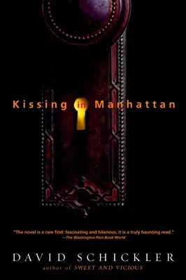 Csókolózás Manhattanben: Történetek - Kissing in Manhattan: Stories