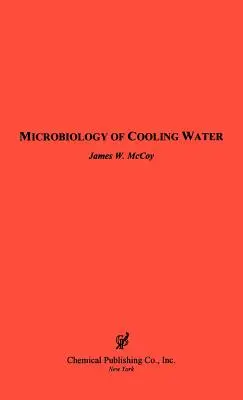 A hűtővíz mikrobiológiája - The Microbiology of Cooling Water