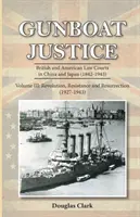 Gunboat Justice 3. kötet - Gunboat Justice Volume 3