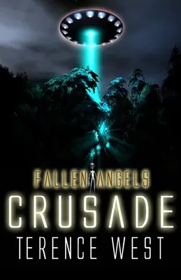 Keresztes hadjárat Bukott angyalok 3. könyv - Crusade Fallen Angels Book 3