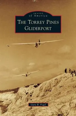 Torrey Pines vitorlázórepülőtér - Torrey Pines Gliderport