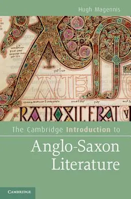 A Cambridge-i bevezetés az angolszász irodalomba - The Cambridge Introduction to Anglo-Saxon Literature