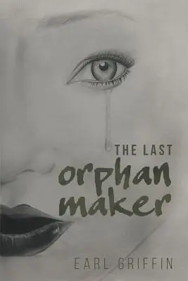 Az utolsó árvagyáros - The Last Orphan Maker