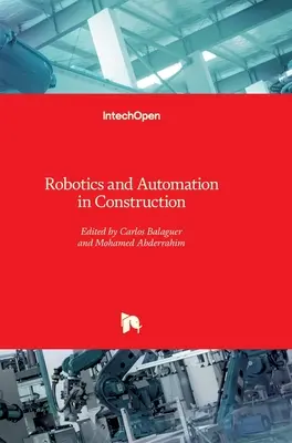 Robotika és automatizálás az építőiparban - Robotics and Automation in Construction