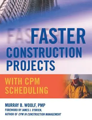 Gyorsabb építési projektek CPM ütemezéssel - Faster Construction Projects with CPM Scheduling