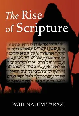 A Szentírás felemelkedése - The Rise of Scripture