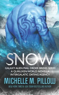 Snow: A Qurilixen World Novella