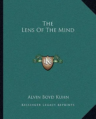 Az elme lencséje - The Lens Of The Mind