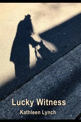 Šťastný svědek - Lucky Witness