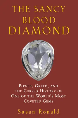 A Sancy véres gyémánt: Hatalom, kapzsiság és a világ egyik legkeresettebb drágakövének elátkozott története - The Sancy Blood Diamond: Power, Greed, and the Cursed History of One of the World's Most Coveted Gems