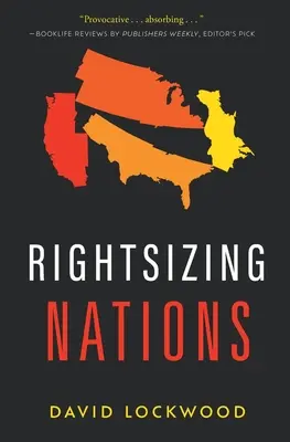 A nemzetek feljogosítása - Rightsizing Nations