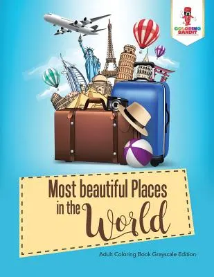 A világ 50 legszebb helye: Színezőkönyv az utazáshoz - 50 Most beautiful Places in the World: Coloring Book for Travel