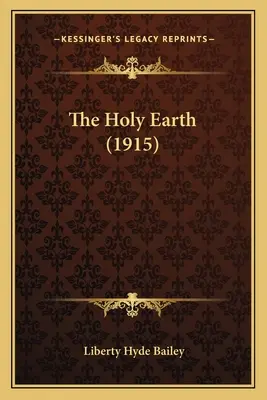 A Szent Föld (1915) - The Holy Earth (1915)